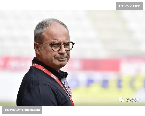 专访里尔体育总监：我们如何构建一套可持续的球员买卖模型